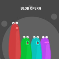 Blob Opera